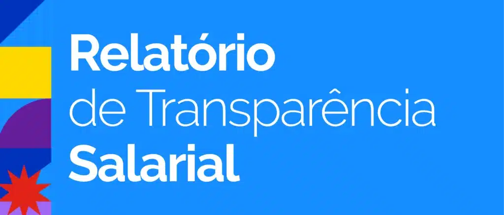 Relatórios de Transparência Salarial (Ago25)
